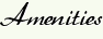 Amenities